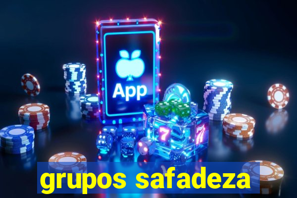 grupos safadeza